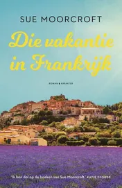 Omslag van Die vakantie in Frankrijk