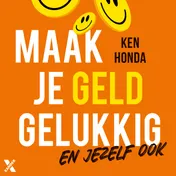 Omslag van Maak je geld gelukkig