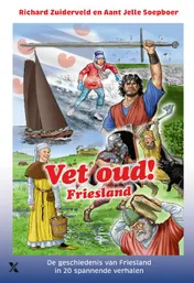 Omslag van Vet oud! Friesland