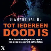 Omslag van Tot iedereen dood is