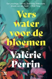 Omslag van Vers water voor de bloemen