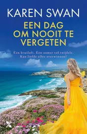 Omslag van Een dag om nooit te vergeten