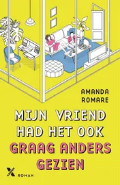 Omslag van Mijn vriend had het ook graag anders gezien