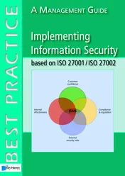 Omslag van Implementing information security based on iso 27001/iso 27002