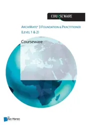 Omslag van ArchiMate® 3 Foundation and Practitioner (Level 1 & 2) Courseware