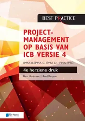 Omslag van Projectmanagement op basis van ICB versie 4 –4de geheel herziene druk – IPMA B, IPMA C, IPMA-D , IPMA PMO