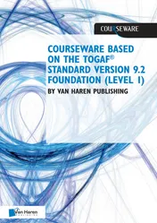 Omslag van Courseware based on The TOGAF® Standard, Version 9.2 - Foundation (Level 1)