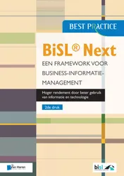 Omslag van BiSL® Next – Een Framework voor business-informatiemanagement