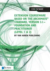 Omslag van Extension courseware based on the Archimate Standard, Version 3.1 Standard by Van Haren Publishing