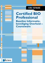 Omslag van Certified BIO Professional - Baseline Informatiebeveiliging Overheid - Courseware