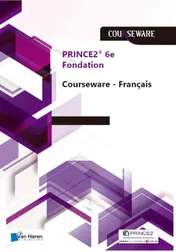 Omslag van PRINCE2®- 6e Edition Fondation Courseware - Français