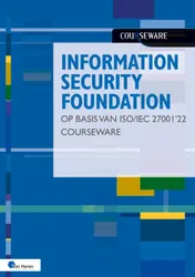 Omslag van Information Security Foundation op basis van ISO/IEC 27001 ’22 Courseware