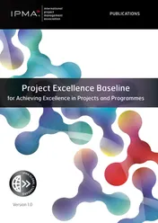 Omslag van Project Excellence Baseline for Achieving Excellence in Projects and Programmes