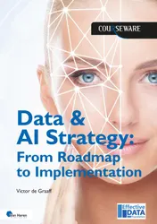 Omslag van Data & AI Strategy: From Roadmap to Implementation