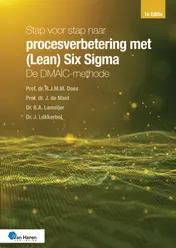 Omslag van Stap voor stap naar procesverbetering met (Lean) Six Sigma: de DMAIC-methode