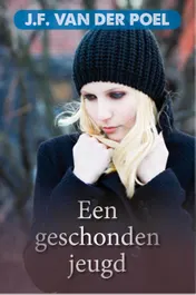 Omslag van Een geschonden jeugd