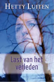 Omslag van Last van het verleden