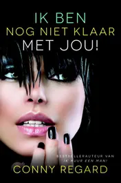 Omslag van Ik ben nog niet klaar met jou