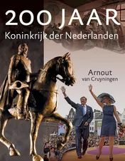 Omslag van 200 jaar koninkrijk der Nederlanden