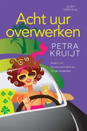 Omslag van Acht uur overwerken