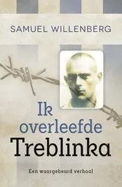 Omslag van Ik overleefde Treblinka