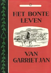 Omslag van Het bonte leven van Garriet Jan