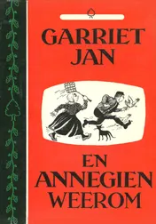 Omslag van Garriet Jan en Annegien weerom