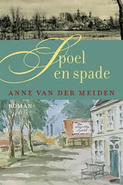 Omslag van Spoel en spade