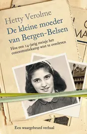 Omslag van De kleine moeder van Bergen-Belsen