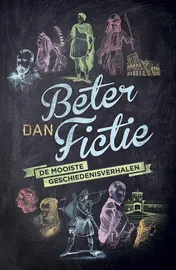Omslag van Beter dan fictie