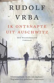 Omslag van Ik ontsnapte uit Auschwitz