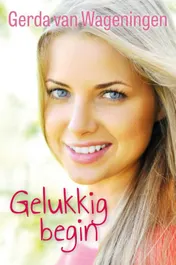 Omslag van Gelukkig begin