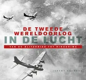 Omslag van De Tweede Wereldoorlog in de lucht