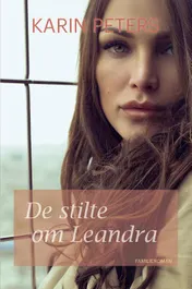 Omslag van De stilte om Leandra