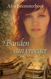Omslag van Banden van vroeger