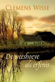 Omslag van Een weeshoeve als erfenis