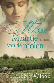 Omslag van Mooie Maartje van de molen