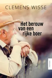 Omslag van Het berouw van een rijke boer