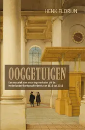 Omslag van Ooggetuigen van de Nederlandse kerkgeschiedenis