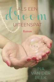Omslag van Als een droom uiteenspat
