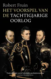 Omslag van Het voorspel van de Tachtigjarige Oorlog