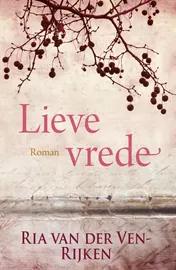 Omslag van Lieve vrede