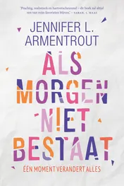 Omslag van Als morgen niet bestaat