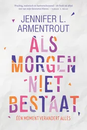 Omslag van Als morgen niet bestaat
