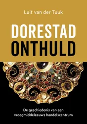 Omslag van Dorestad onthuld
