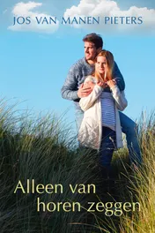 Omslag van Alleen van horen zeggen