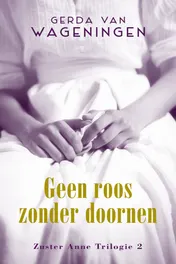 Omslag van Geen roos zonder doornen