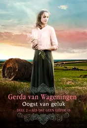 Omslag van Oogst van geluk