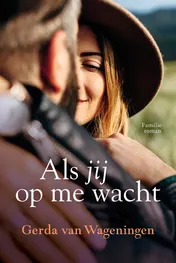 Omslag van Als jij op me wacht