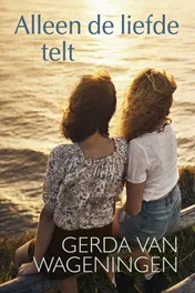 Omslag van Alleen de liefde telt